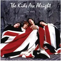 POLYDOR The Kids Are Alright Original Motion Picture Soundtrack