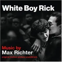 DGG White Boy Rick (Original Motion Picture Soundtrack) (LP)