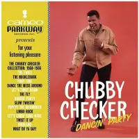 Universal Music Dancin' Party: The Chubby Checker Collection