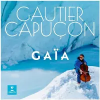 Warner Music Gautier Capucon: Gaia