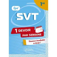 Ellipses SPE SVT 1RE DEVENIR INCOLLABLE EN DEVOIRS SUR TABLE