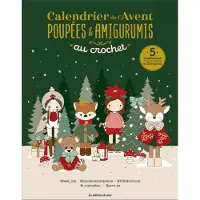 De Saxe Eds CALENDRIER DE L'AVENT POUPEES AMIGURUMIS AU CROCHET