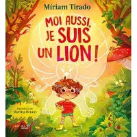 Eyrolles MOI AUSSI, JE SUIS UN LION !
