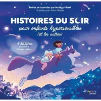 Eyrolles HISTOIRES DU SOIR POUR ENFANTS HYPERSENSIBLES