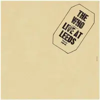 Universal Music The Who - Live At Leeds (LP) (Remastered)