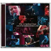 Universal Music The Cranberries - Live At The London Astoria II, 1994 (CD)