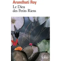 Gallimard Le Dieu des Petits Riens - Arundhati Roy