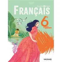 Magnard DE PLUMES ET DE PAGES FRANCAIS 6E MANUEL ELEVE