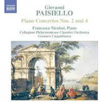 Naxos Francesco Nicolosi, Collegium Philharmonicum Chamber Orchestra, Gennaro Cappabianca - Paisiello: Piano Concertos Nos. 2 & 4 (CD)