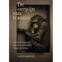 Uitgeverij Mens! De oerpijn van trauma (Hardback)