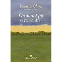 Albin Michel ON AURAIT PU SE RENCONTRER