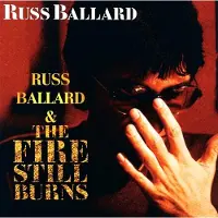 Import Russ ballard/the fire still bu