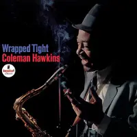 Universal Music Coleman Hawkins - Wrapped Tight (LP)
