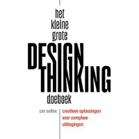 Haystack Uitgeverij Het kleine grote design thinking doeboek - Cor Noltee