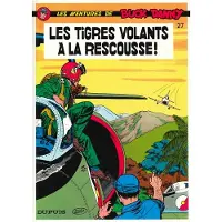 Dupuis Les tigres volants à la rescousse
