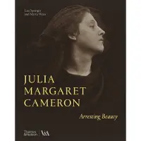 Thames & Hudson JULIA MARGARET CAMERON ARRESTING BEAUTY - WEISS MARTA/SPRINGER