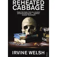 Vintage Uk Reheated cabbage - Irvine Welsh