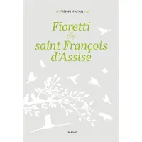 Mame FIORETTI DE SAINT FRANCOIS D'ASSISE
