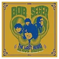 Universal Music Bob Seger & The Last Heard - Heavy Music: The Complete Cameo Recordings 1966-1967 (CD) (Remastered)