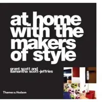 Thames & Hudson At home with the makers of style - Grant Scott