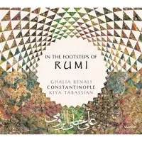 Glossa Ghalia Benali & Kiya Tabassian - In The Footsteps Of Rumi (CD)