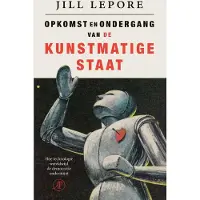 De Arbeiderspers Opkomst en ondergang van de Kunstmatige Staat (Paperback)