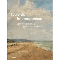 HIRMER VERLAG Towards Impressionism - Suzanne Greub
