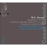 Channel Classics Amsterdam Mozart Players, Jürgen Kussmaul - Mozart: Symphony No. 29 Concerto Kv 365 (CD)
