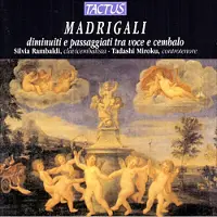 Tactus Madrigali diminuiti e passaggiati tra voce e cembalo