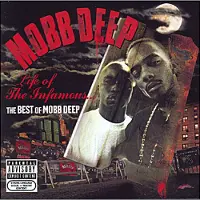 Import Life Of The Infamous - The Best Of Mobb Deep