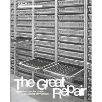 Spector ARCH+ The Great Repair vol.2 : A Catalog of Practices /anglais - Collectif