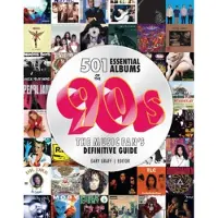Quarto Publishing Group 501 essential albums - Gary Graff