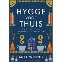 A.W. Bruna Uitgevers Hygge voor thuis - Meik Wiking