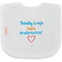 Funnies slab "Toevallig is mijn PAPA de allerliefste"