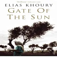 Vintage Uk Gate of the sun - Elias Khoury