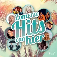 CNR RECORDS Various Artists - Zomerse Hits Van Hier (CD)