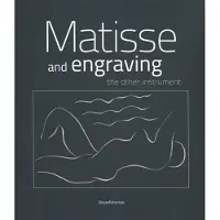 Silvana Editoriale Matisse and Engraving - Patrice Deparpe