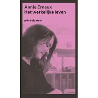 De Arbeiderspers Het werkelijke leven (Paperback)