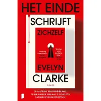 Meulenhoff Boekerij Het einde schrijft zichzelf - Evelyn Clarke