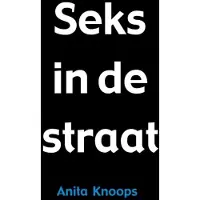 Brave New Books Seks in de straat