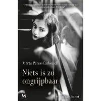 Meulenhoff Boekerij Niets is zo ongrijpbaar (Hardback)