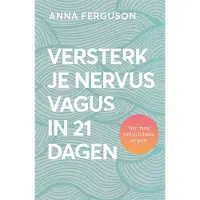 Vbk media Versterk je nervus vagus in 21 dagen - Anna Ferguson