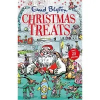 HACHETTE COLLECTION Christmas Treats - Blyton