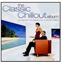 Cd The Classic Chillout Album