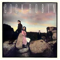 Import Cock Robin - Expanded Edition