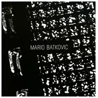 Konkurrent Mario Batkovic - Mario Batkovic (CD)