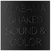 Konkurrent Alabama Shakes - Sound & Color (2 LP)